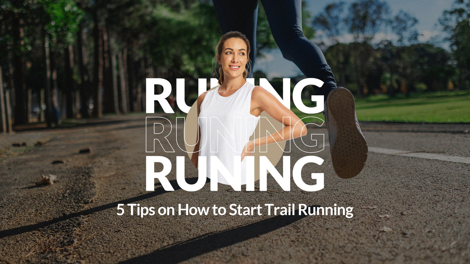 5 Tips on How to Start Trail Running