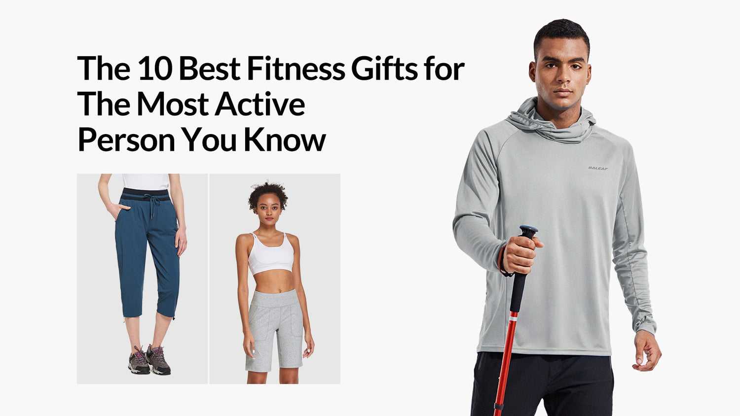 The 10 Best Fitness Gifts for The Most Active Person You Know
