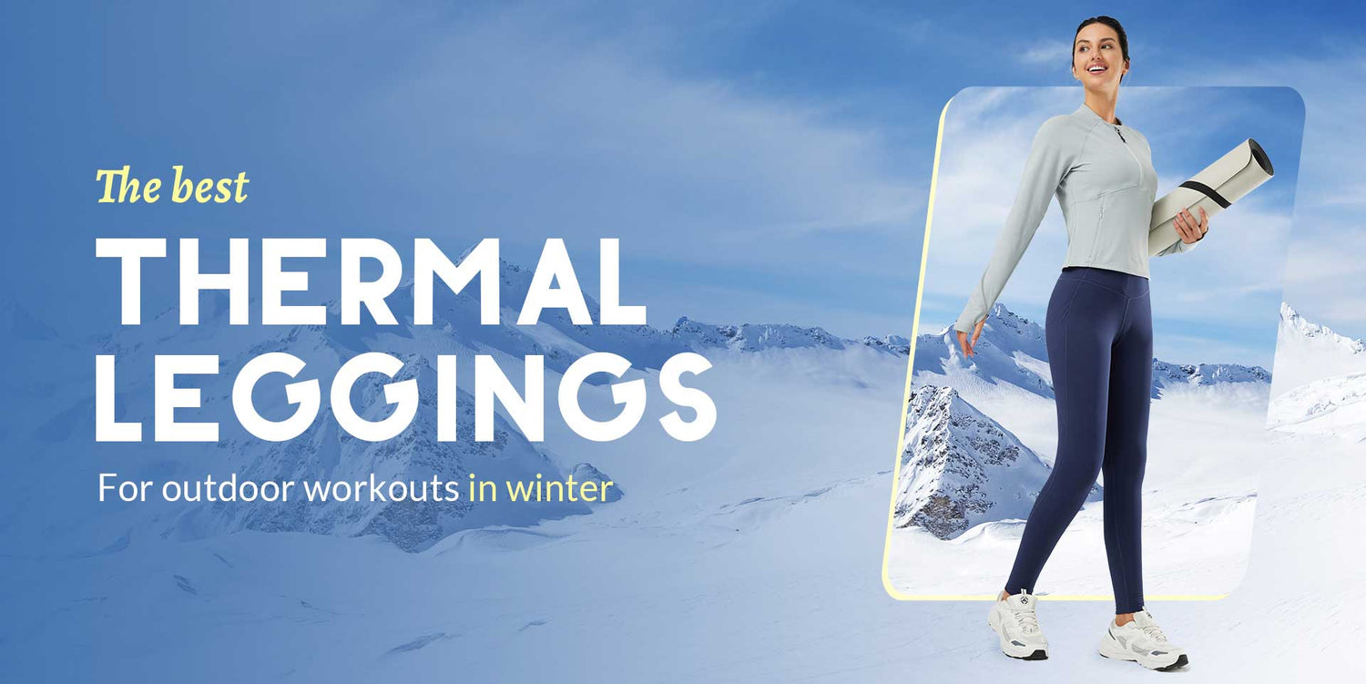 The best thermal leggings for outdoor workouts in winter